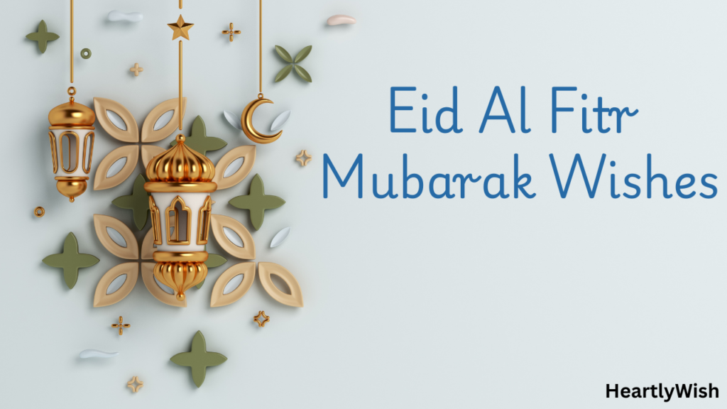 Eid Al Fitr Wishes