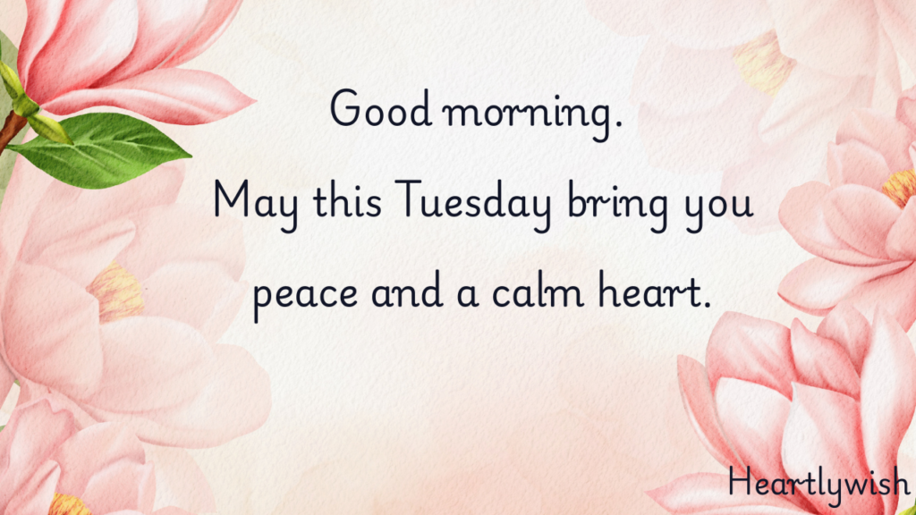 Good Morning Tuesday Blessings