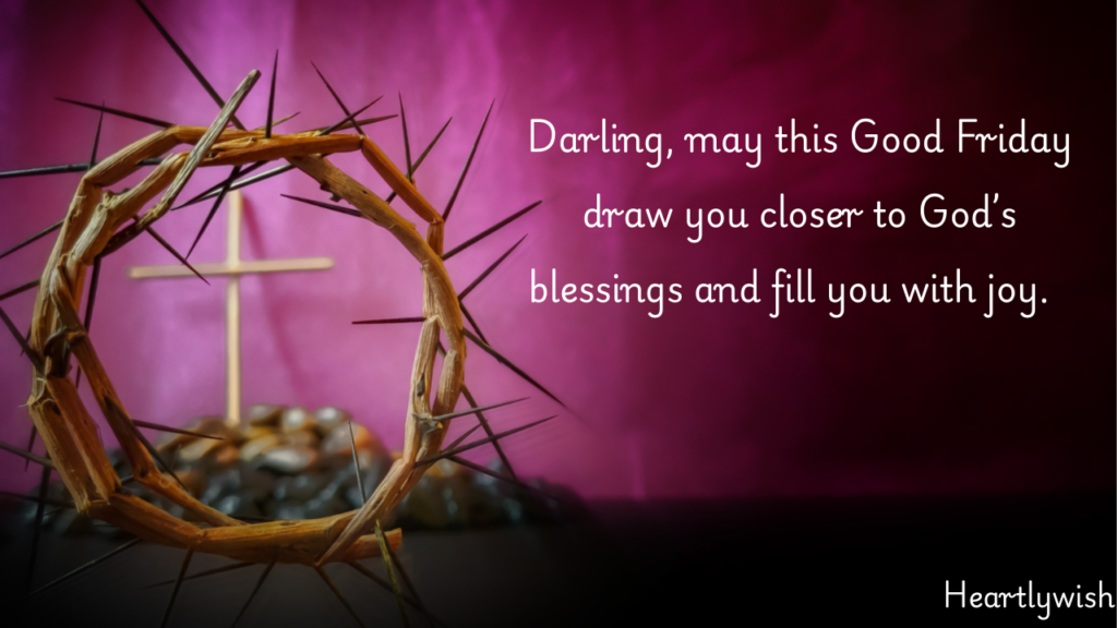 Heartfelt Good Friday Wishes for Partner
