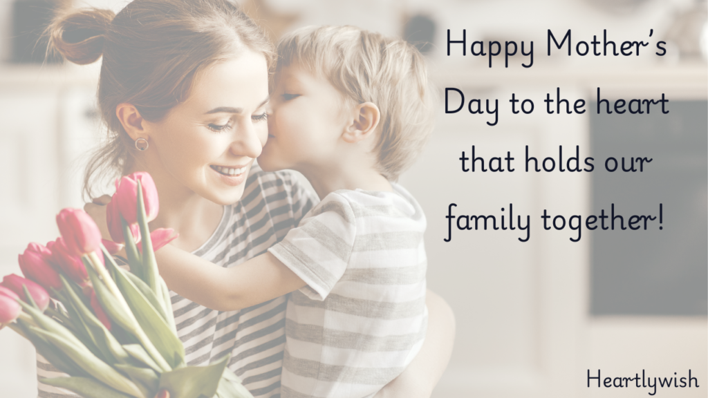 Heartfelt Mother’s Day Wishes from son