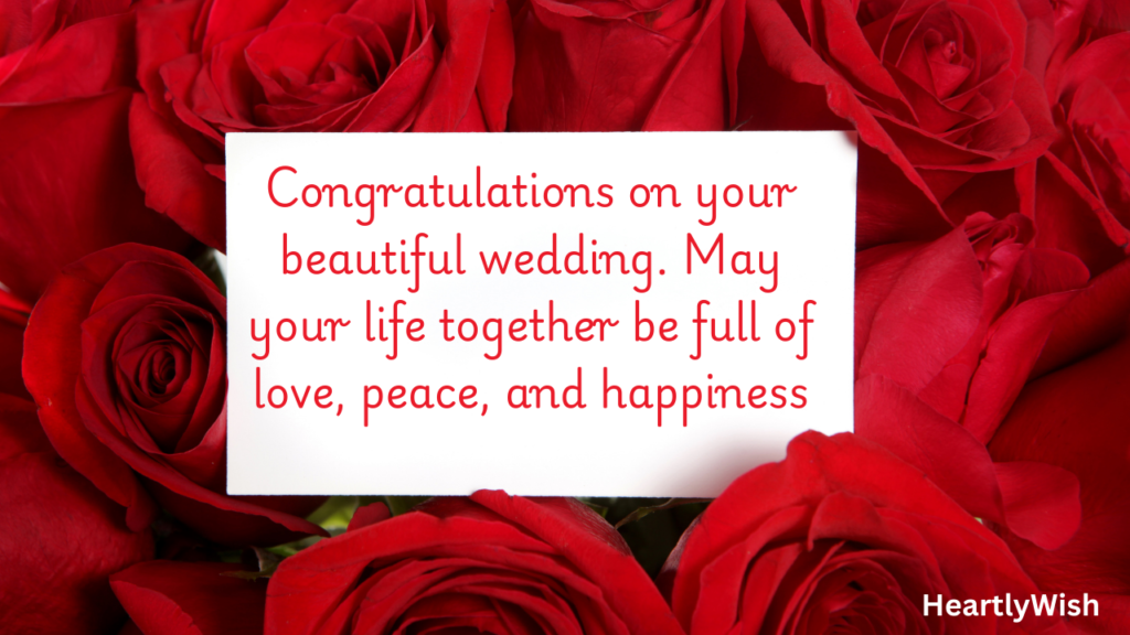Heartfelt Wedding Wishes for the Newlyweds