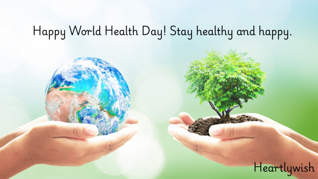  World Health Day Wishes