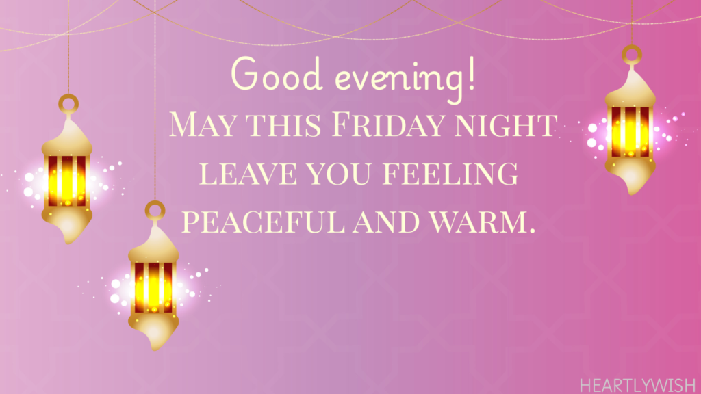 Good Evening Friday Wishes