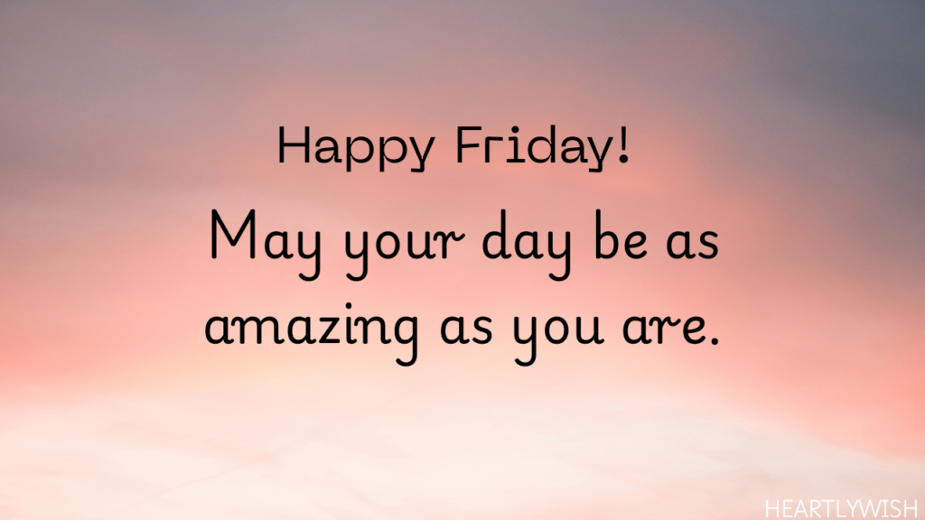 Friday Wishes & Blessings for Friends