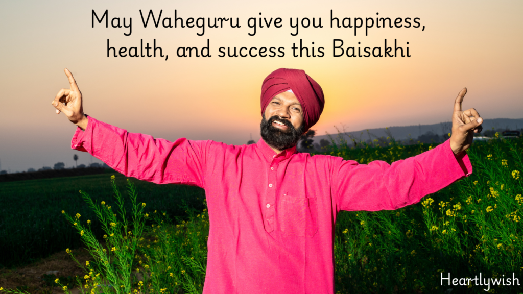 Heartfelt Baisakhi Wishes