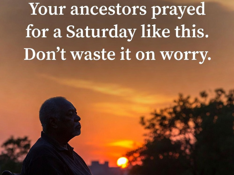 African American Saturday Blessings Quotes Prayers