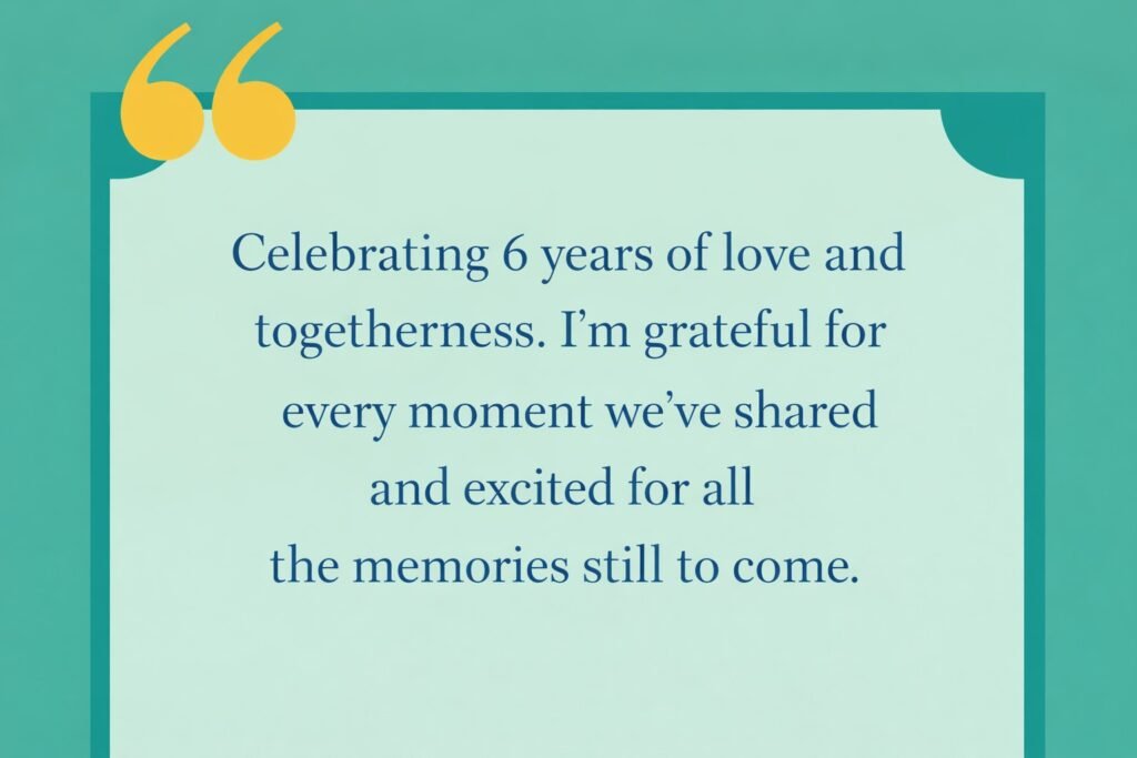 6th anniversary wishes for husband