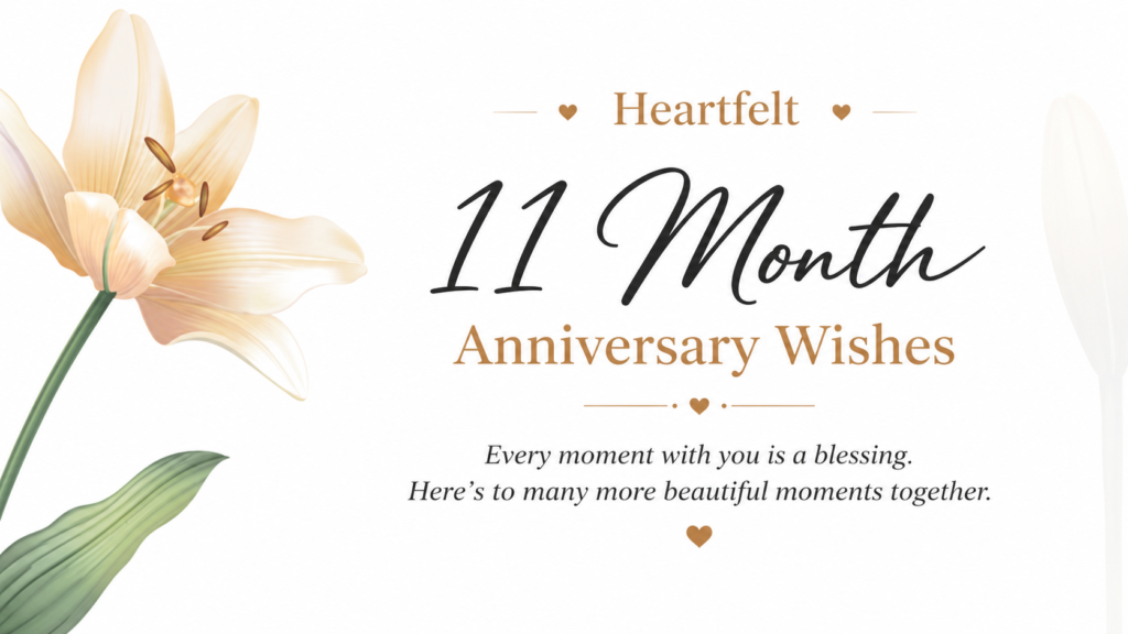 11 month anniversary wishes