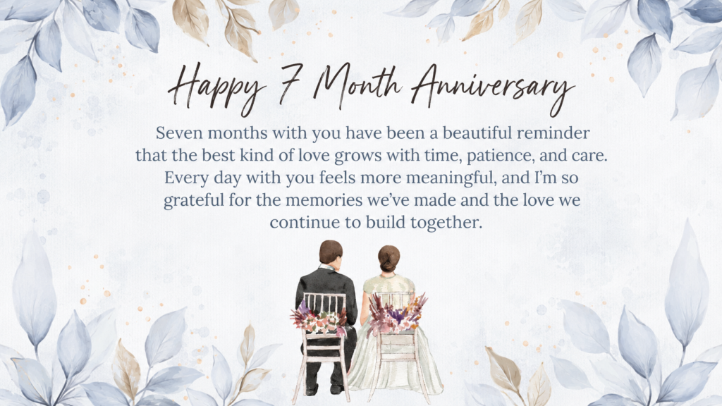 7 month anniversary wishes for couples