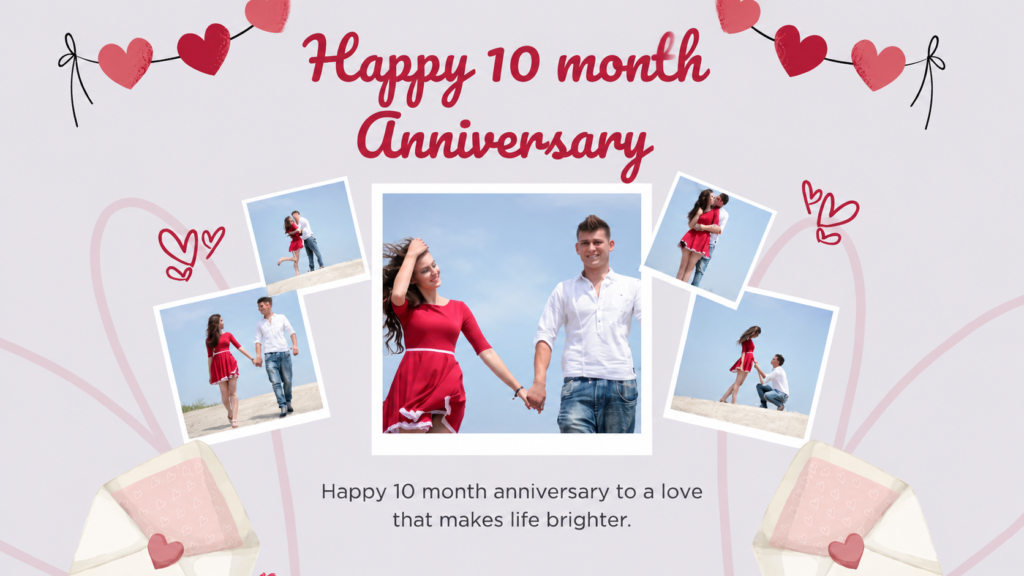 10 month anniversary wish for boyfriend