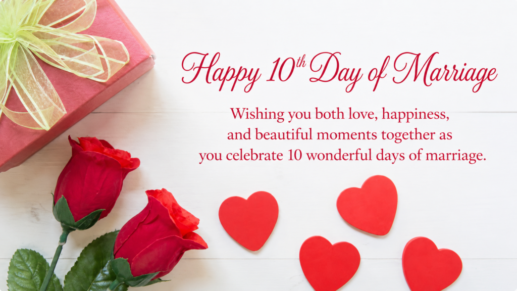 10th Day Marriage Wishes