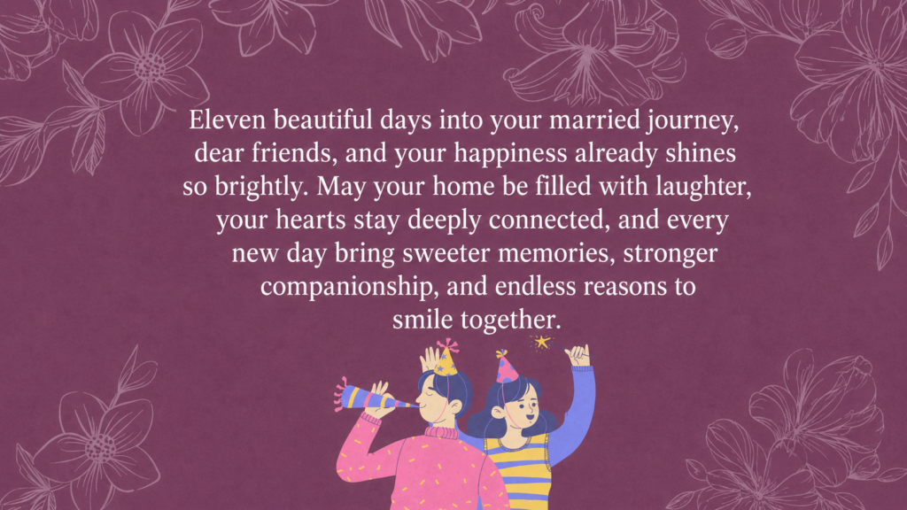 11th Day Marriage Wish for Friend