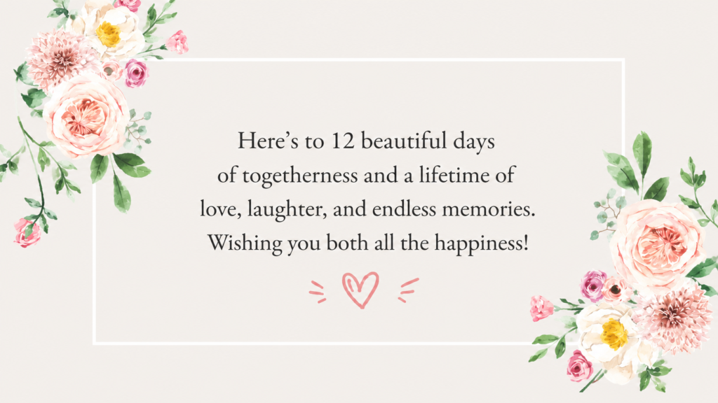12th Day of Marriage Wish for Friend