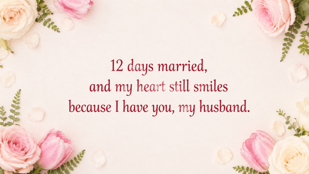 12th day of marriage wish for husband