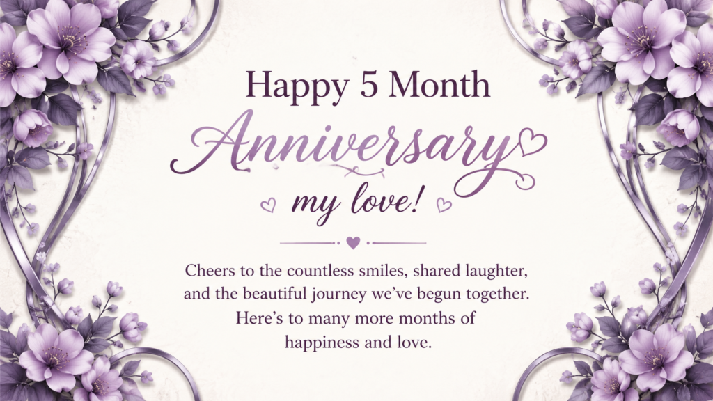 5 month anniversary wish