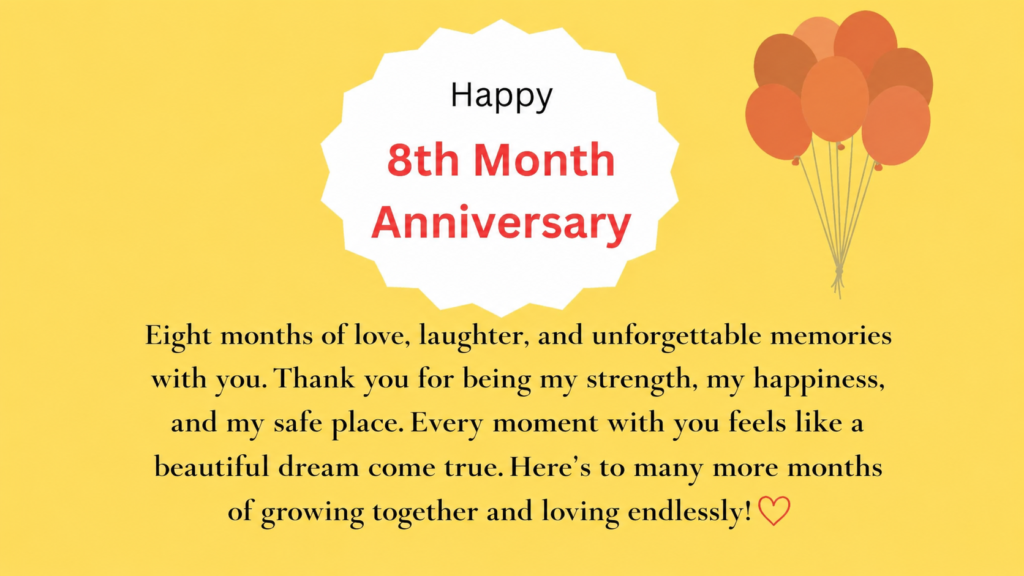 8 month anniversary text