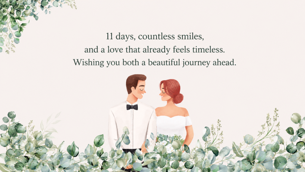 Caption for 11th Day of Marriage