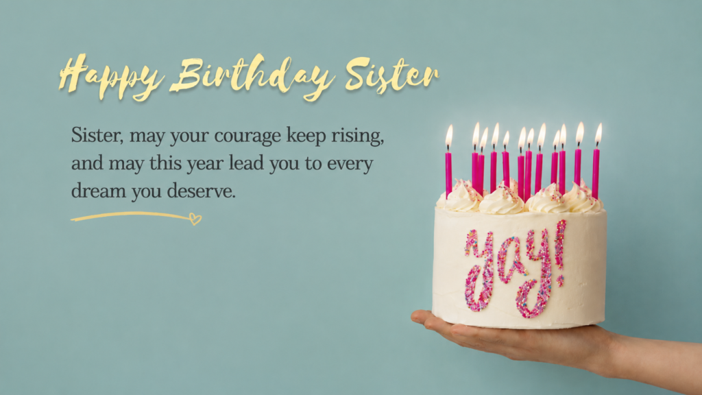 inspirational birthday wish for sister