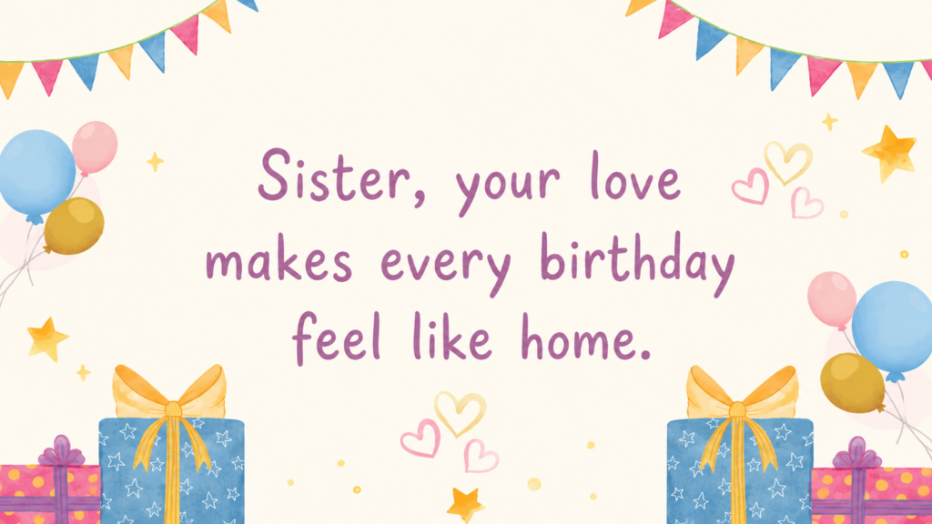 loving birthday wish for sister