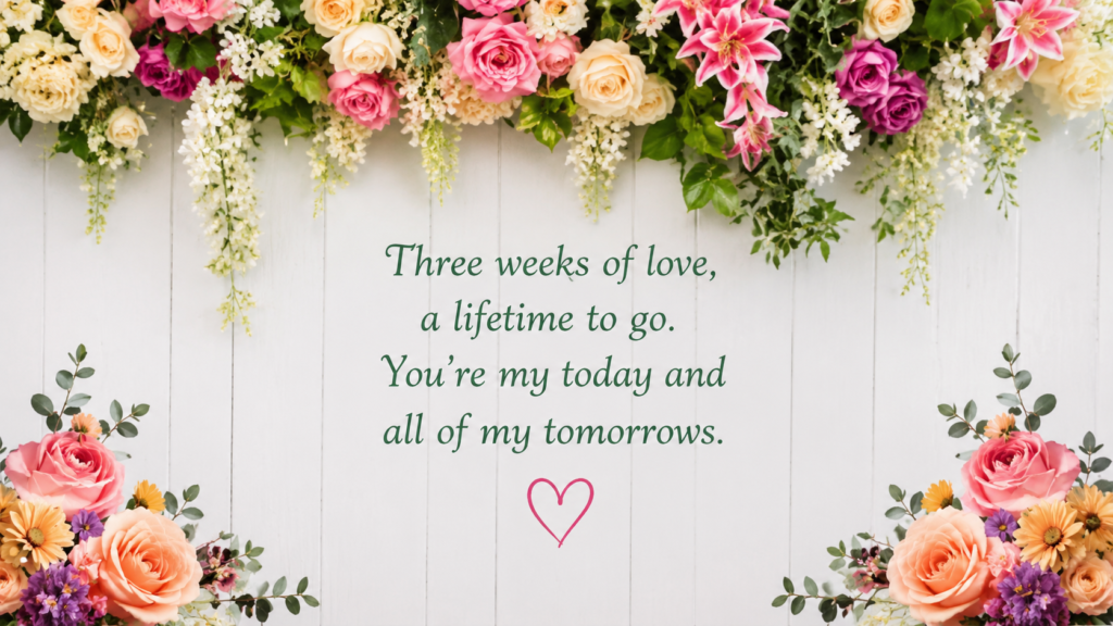 3rd Week Anniversary Wishes for wife