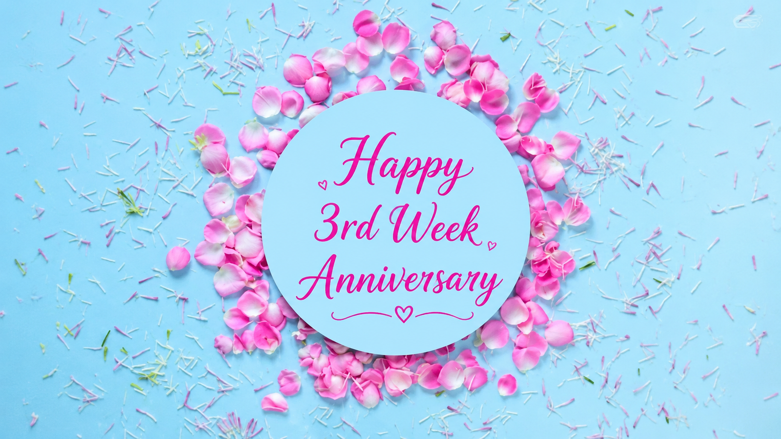 3rd Week Anniversary wishes